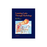 Cambridge University Press Learning Latin through Mythology (häftad, eng)