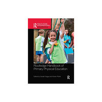 Taylor & francis ltd Routledge Handbook of Primary Physical Education (häftad, eng)