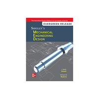 McGraw-Hill Education Shigley's Mechanical Engineering Design: 2024 Release ISE (häftad, eng)