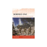 Bloomsbury Publishing PLC Borneo 1945 (häftad, eng)