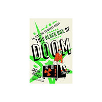 Titan Books Ltd I'm Starting to Worry About This Black Box of Doom (häftad, eng)