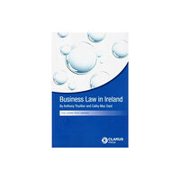 Clarus Press Ltd Business Law in Ireland (häftad, eng)