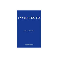 Fitzcarraldo Editions Insurrecto (häftad, eng)