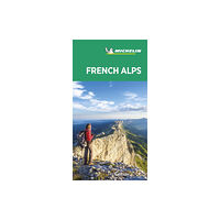 Michelin Editions Des Voyages French Alps - Michelin Green Guide (häftad, eng)