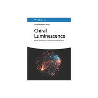 Wiley-VCH Verlag GmbH Chiral Luminescence (inbunden, eng)