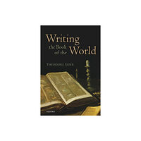 Oxford University Press Writing the Book of the World (häftad, eng)