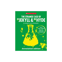 Scholastic The Strange Case of Dr Jekyll and Mr Hyde: Annotation Edition (häftad, eng)