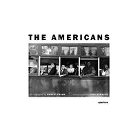 Aperture Robert Frank: The Americans (inbunden, eng)