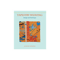 The Crowood Press Ltd Tapestry Weaving (häftad, eng)