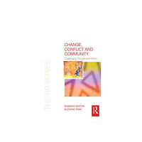 Taylor & francis ltd Change, Conflict and Community (häftad, eng)