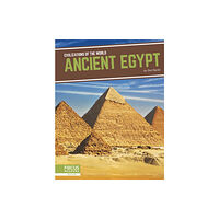 North Star Editions Civilizations of the World: Ancient Egypt (häftad, eng)