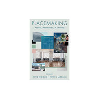 Emerald Publishing Limited Placemaking (inbunden, eng)