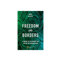 Emerald Publishing Limited Freedom and Borders (häftad, eng)