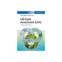 Wiley-VCH Verlag GmbH Life Cycle Assessment (LCA) (inbunden, eng)