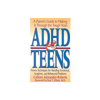 Taylor Trade Publishing ADHD & Teens (häftad, eng)