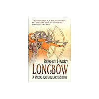 The History Press Ltd Longbow (häftad, eng)