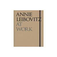 Phaidon Press Ltd Annie Leibovitz At Work (inbunden, eng)