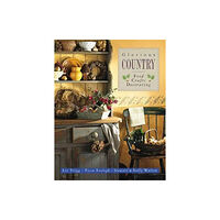 Anness publishing Glorious Country: Food, Crafts, Decorating (häftad, eng)