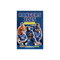 Pillar Box Red Publishing Ltd Official MATCH! Rangers Annual 2025 (inbunden, eng)