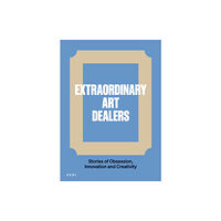 HENI Publishing Extraordinary Art Dealers (inbunden, eng)