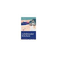 Yuta Takahashi The Chibineko Kitchen (pocket, eng)