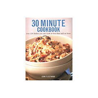 Anness publishing 30 Minute Cookbook (häftad, eng)