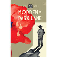 Lucas Lund Morden på Park Lane (bok, storpocket)