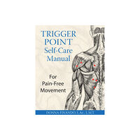 Inner Traditions Bear and Company Trigger Point Self-Care Manual (häftad, eng)