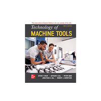 McGraw-Hill Education Technology Of Machine Tools ISE (häftad, eng)