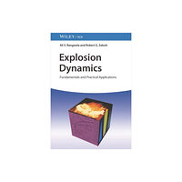 Wiley-VCH Verlag GmbH Explosion Dynamics (inbunden, eng)