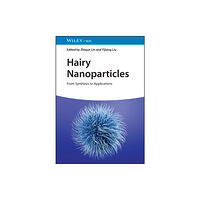 Wiley-VCH Verlag GmbH Hairy Nanoparticles (inbunden, eng)