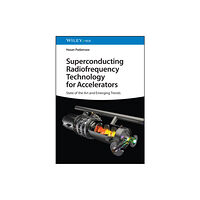 Wiley-VCH Verlag GmbH Superconducting Radiofrequency Technology for Accelerators (inbunden, eng)