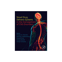 Elsevier Science Publishing Co Inc Novel Drug Delivery Systems in the management of CNS Disorders (häftad, eng)