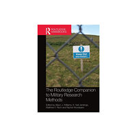 Taylor & francis ltd The Routledge Companion to Military Research Methods (häftad, eng)