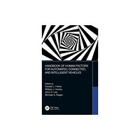 Taylor & francis ltd Handbook of Human Factors for Automated, Connected, and Intelligent Vehicles (inbunden, eng)