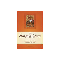 Mandala Publishing Group The Singing Guru (inbunden, eng)