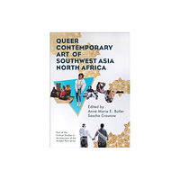 Intellect Books Queer Contemporary Art of Southwest Asia North Africa (inbunden, eng)