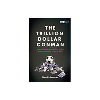 Icon Books The Trillion Dollar Conman (inbunden, eng)