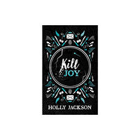 Holly Jackson Kill Joy (inbunden, eng)