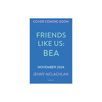 Bloomsbury Publishing PLC Friends Like Us: Bea (häftad, eng)