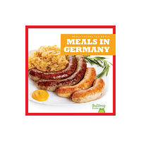 Bullfrog Books Meals in Germany (inbunden, eng)