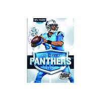 Bellwether Media The Carolina Panthers Story (inbunden, eng)