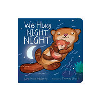 Little Tiger Press Group We Hug Night Night (bok, board book, eng)