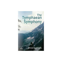 Brambleby Books The Tymphaean Symphony (häftad, eng)