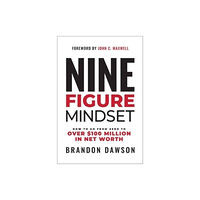 Forefront Books Nine-Figure Mindset (inbunden, eng)