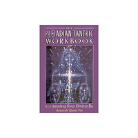 Inner Traditions Bear and Company The Pleiadian Tantric Workbook (häftad, eng)