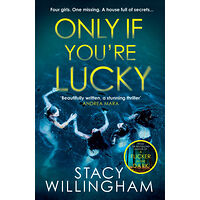 Stacy Willingham Only if You're Lucky (pocket, eng)