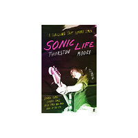 Thurston Moore Sonic Life (pocket, eng)