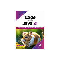 BPB Publications Code with Java 21 (häftad, eng)