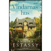 Annika Estassy Vindarnas hus (inbunden)